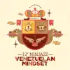 12\ - Venezuelan Mindset