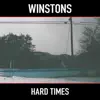 Winstons - Hard Times - Single