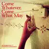 My Marianne & Jonathan Johansson - Come Whatever, Come What May - Single