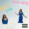 Queen Milly - 90's Baby - EP