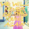 Brittlestar - We Will Never Be This Young Again - Single