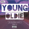 Young Oldie - Do You Know What Today Is - Single