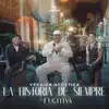 Banda La Fugitiva De Mike Miramontes - La Historia de Siempre - Single