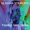 Alanna Sterling - Visible Spectrum - EP