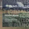 André de Groote & Viviane Spanoghe - Brahms: Sonatas for Cello & Piano