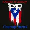 King Arsonist - Chantaje Remix (feat. Lucidity) [Remix] - Single