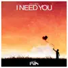 Pauls Paris - I Need You - Single