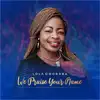 Lola Omobaba - We Praise Your Name - Single