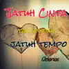 Octorios - Jatuh Cinta 'tak Seindah Jatuh Tempo - Single