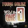 Young Goldie - You the One - Single