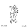 Estella - My 111 - Single