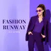 Fashion Show Music DJ - Fashion Runway All Stars – House Fashion Music, Modeling Music