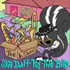 The B Sharps - Ska Don't Pay the Bills