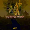 VDR - Khmer Mood