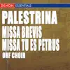 ORF Choir & Gottfried Preinfalk - Palestrina: Missa Brevis - Missa Tu Es Petrus