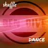 Ben Dive - Shuffle Dance - Single