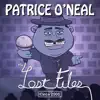 Patrice O'Neal - The Lost Files: Circa 2005 - EP