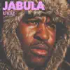 Khulz - Jabula - Single