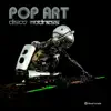 Pop Art - Disco Madness - Single