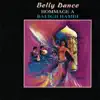 Baligh Hamdi - Belly Dance: Hommage à Baligh Hamdi