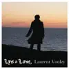 Laurent Voulzy - Lys & Love