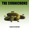 The Cornichons - Prisoner of My Own Device - Single