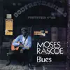 Moses Rascoe - Blues (Live At Godfrey Daniels, 1987)