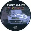 Fast Cars - Best Friend - Single