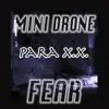 Para x.x. - Mini Drone: Fear - Single