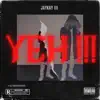 JayKayiii - Yeh - Single