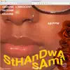 Innocent Boetie - Sthandwa Sami (feat. Akoune) - Single