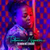 TATIANA NGASSA - Ta main me conduit - Single