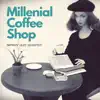 Eximo Blue - Millenial Coffee Shop: Lmprov Jazz Quartet