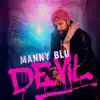 Manny Blu - DEViL - EP