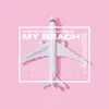 David Cicchella - My Beach (feat. Chuck B.) [Matteo Bajoni Remix] - Single