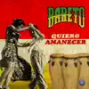 Bareto - Quiero Amanecer - Single