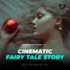 Soothing Sparrow - Cinematic Fairy Tale Story (Instrumental)