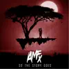 Amfx - So the Story Goes (Chapter One) - EP