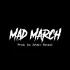 Jwlkr - Mad March - Single