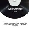 Lostfounder - Covers