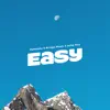 Rehmahz, Bridge Music & Asha Elia - Easy - Single