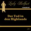 Lady Bedfort - Folge 29: Der Tod in den Highlands (2021 Remastered Version)