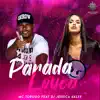 Mc Torugo & DJ Jessica Salty - Parada Louca - Single