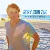 Rory John Zak - My Kinda Wild - Single