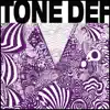 Tone Def - Tone Def / Hectic House - EP