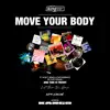 DJ KANGO - Move Your Body Mixed By DJ Kango (DJ Mix)