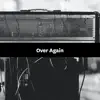 Songfinch - Over Again (Jess) - Single