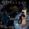 Maleki Ram - The Ghost at the End of the World