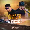 Os Parcas do Piseiro - Deixa Eu Falar pra Você (Cover) - Single