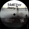 Matt Ether - Deepsy - EP